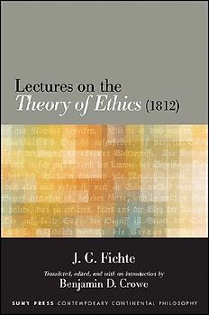 Lectures on the Theory of Ethics (1812)