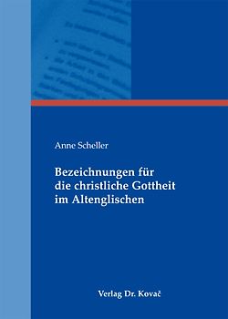 Bezeichnungen für die christliche Gottheit im Altenglischen