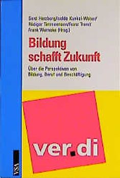 Bidlung schafft Zukunft