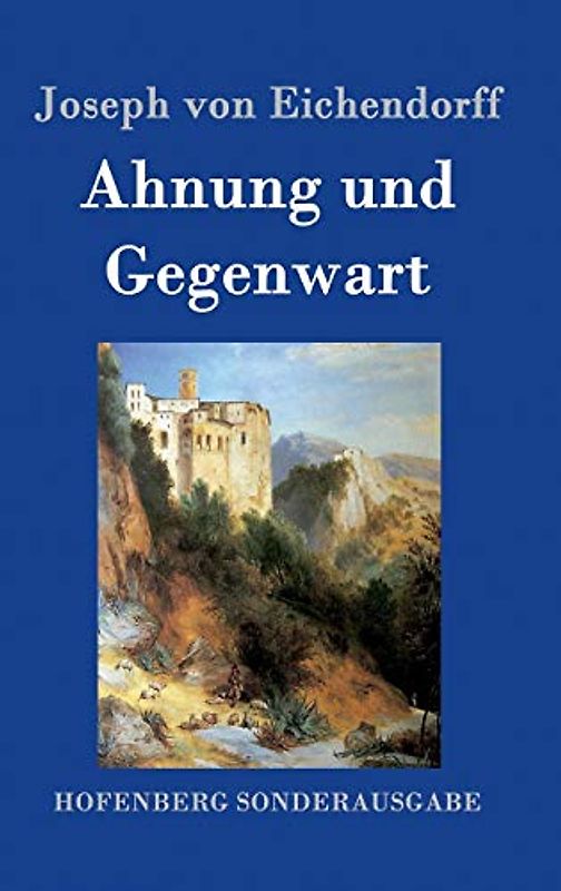 Ahnung und Gegenwart