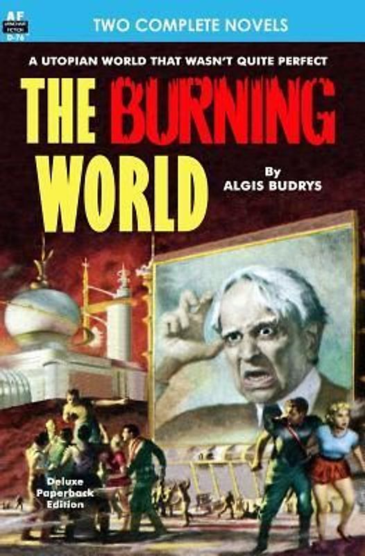 Burning World, The, & Forever is Too Long