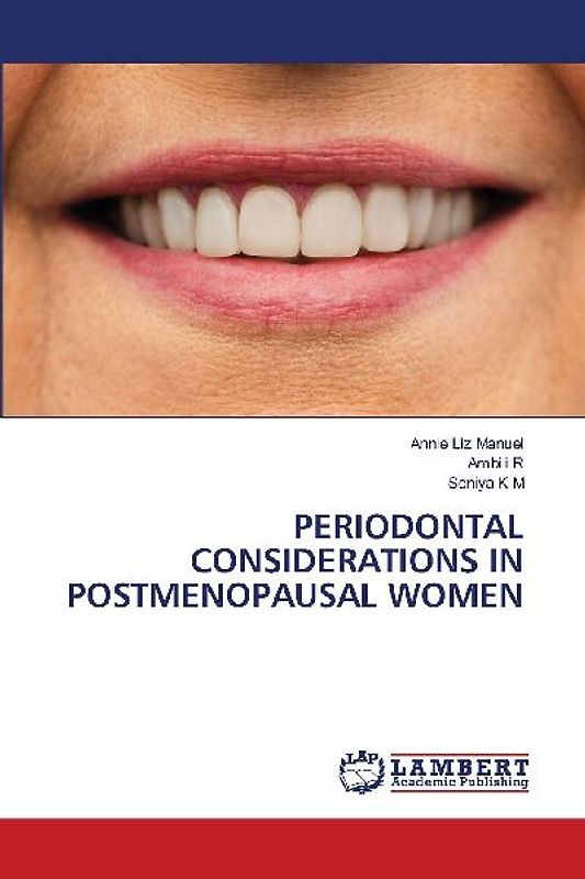 PERIODONTAL CONSIDERATIONS IN POSTMENOPAUSAL WOMEN
