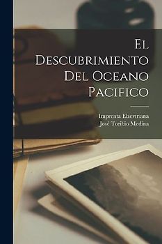 El Descubrimiento Del Oceano Pacifico