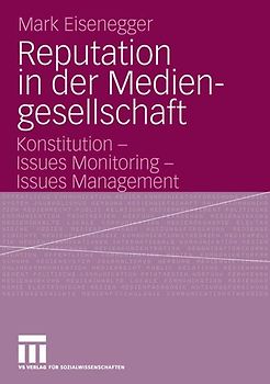 Reputation in der Mediengesellschaft