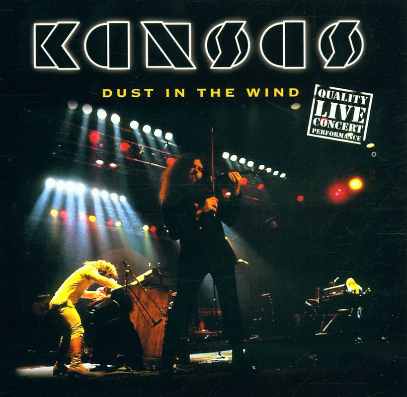 Kansas - Dust in the Wind
