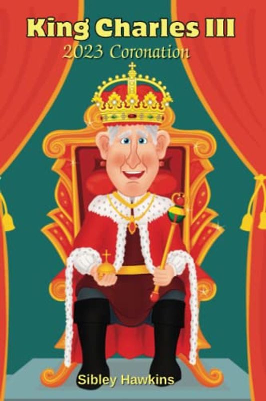 King Charles III: 2023 Coronation