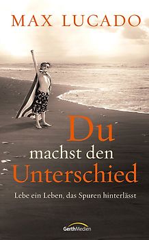 Du machst den Unterschied