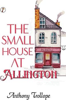 The Small House at Allington