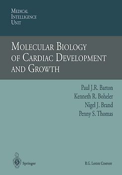 Molecular Biology of Cardiac Development and Growth
