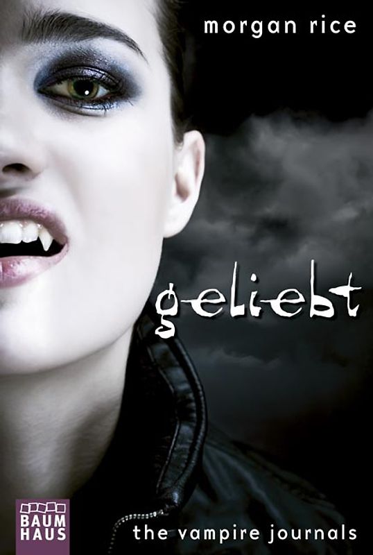 The Vampire Journals - Geliebt. Band 2