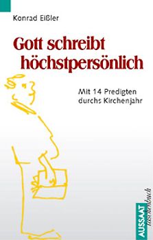Gott schreibt höchstpersönlich
