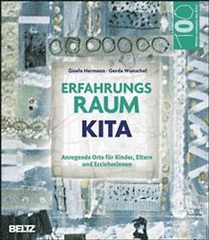 Erfahrungsraum Kita