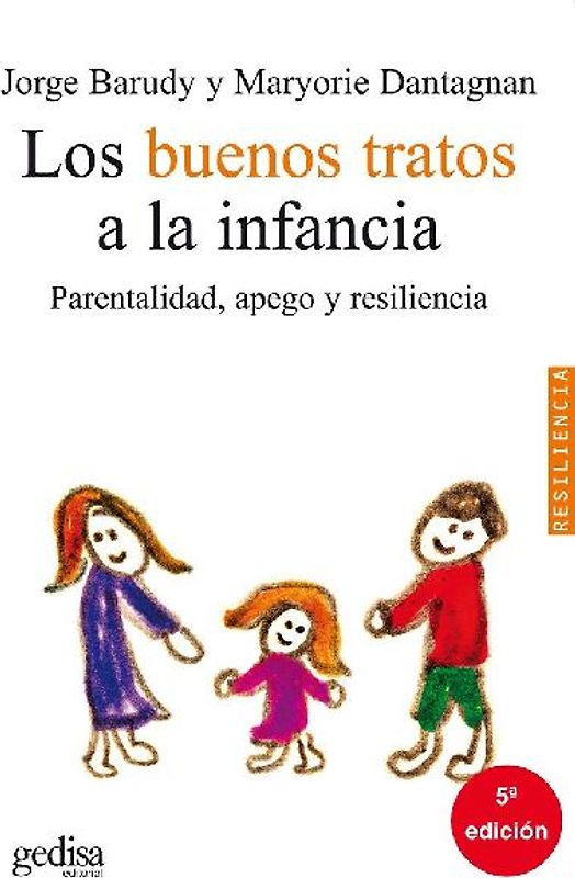 Los buenos tratos a la infancia