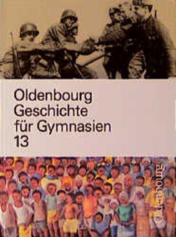 Oldenbourg Geschichte für Gymnasien