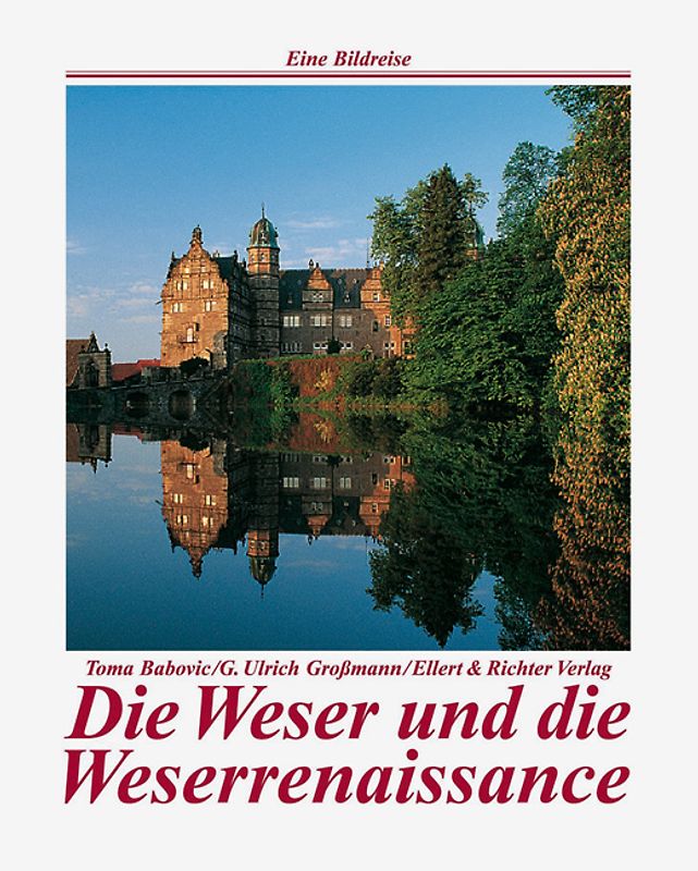 Die Weser und die Weserrenaissance