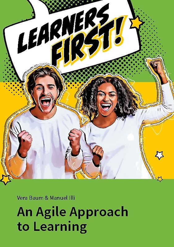 Learners First. An Agile Approach to Learning