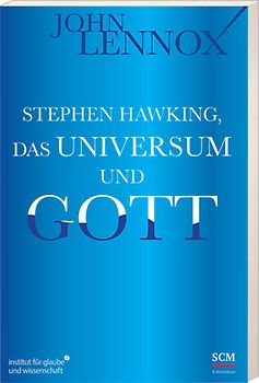Stephen Hawking, das Universum und Gott