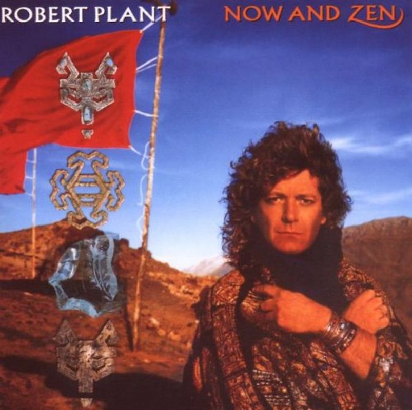 Robert Plant - Now And Zen