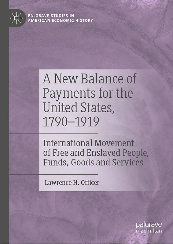 A New Balance of Payments for the United States, 1790–1919