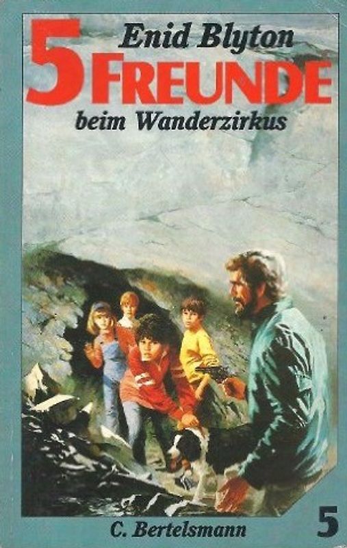 5 Freunde beim Wanderzirkus. Taschenbuchausgabe