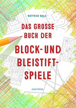 Das große Buch der Block- und Bleistiftspiele