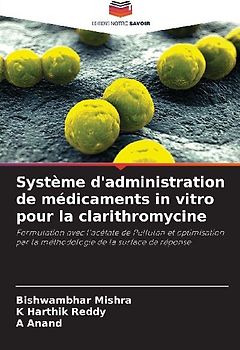 Système d'administration de médicaments in vitro pour la clarithromycine