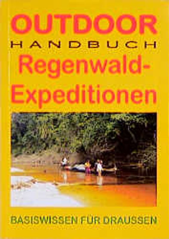 Outdoor Regenwaldexpeditionen