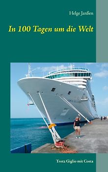 In 100 Tagen um die Welt