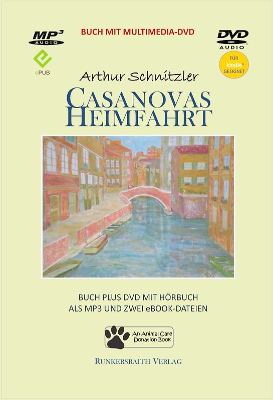 Casanovas Heimfahrt - Taschenbuch mit Multimedia DVD mit MP3-Hörbuch und zwei eBook-Dateien