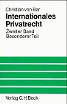 Internationales Privatrecht / Internationales Privatrecht Bd. 2: Besonderer Teil