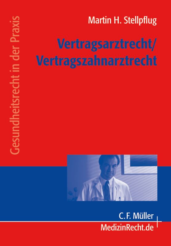 Vertragsarztrecht/Vertragszahnarztrecht