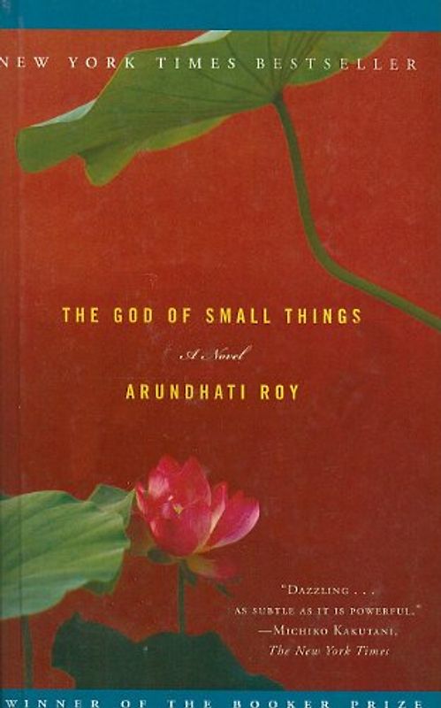 The God of Small Things - Roy, Arundhati