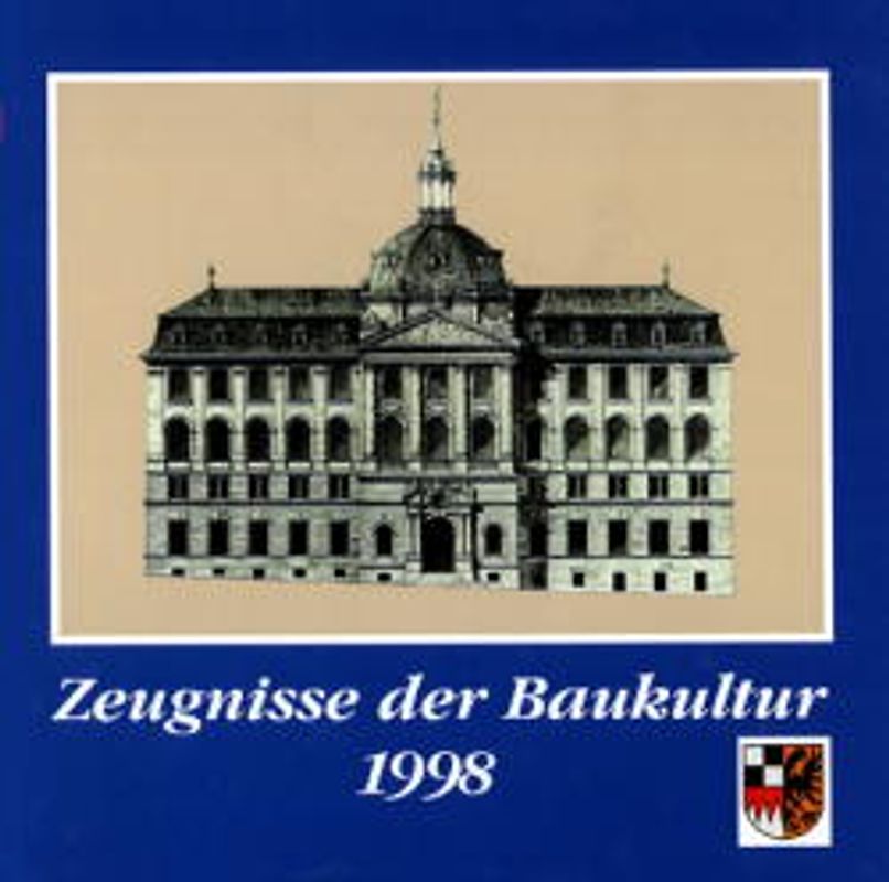 Zeugnisse der Baukultur