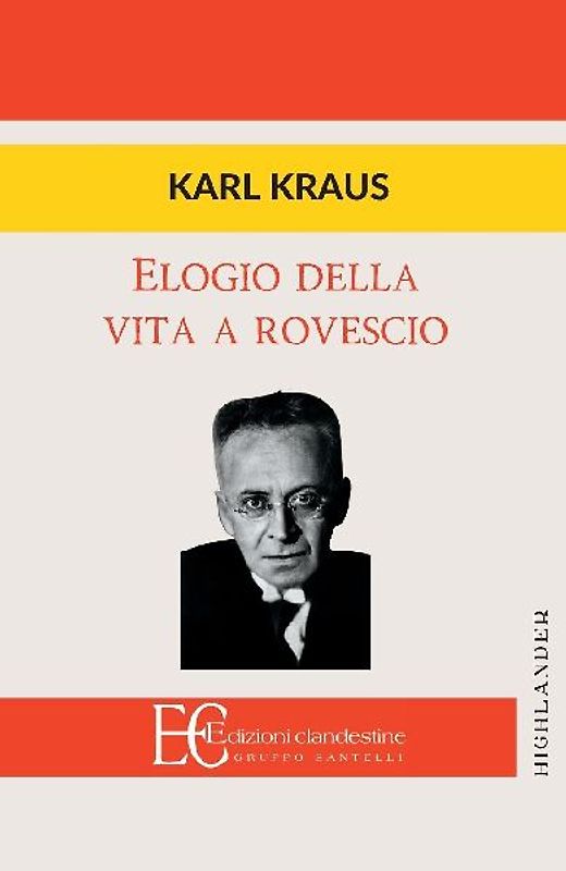 ELOGIO DELLA VITA A ROVESCIO