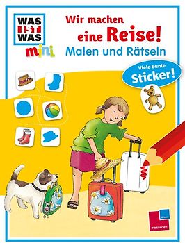 Malen und Rätseln: Wir machen eine Reise!