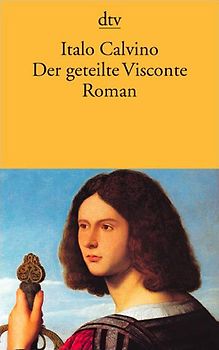 Der geteilte Visconte. Roman