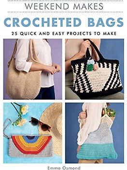 Weekend Makes: Crocheted Bags