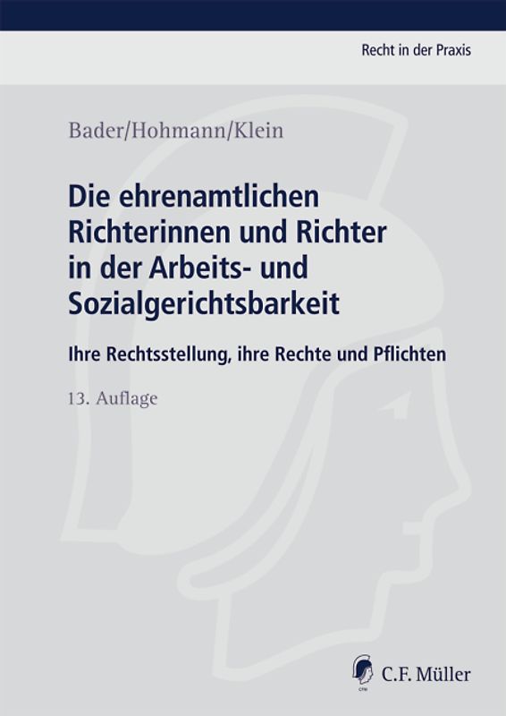 Die ehrenamtlichen Richterinnen und Richter in der Arbeits- und Sozialgerichtsbarkeit
