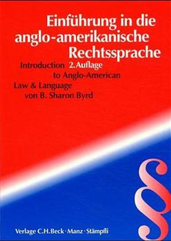 Einführung in die anglo-amerikanische Rechtssprache. Gesamtwerk in zwei Bänden / Einführung in die anglo-amerikanische Rechtssprache Band I