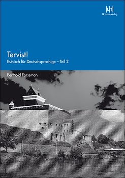 Tervist! – Teil 2
