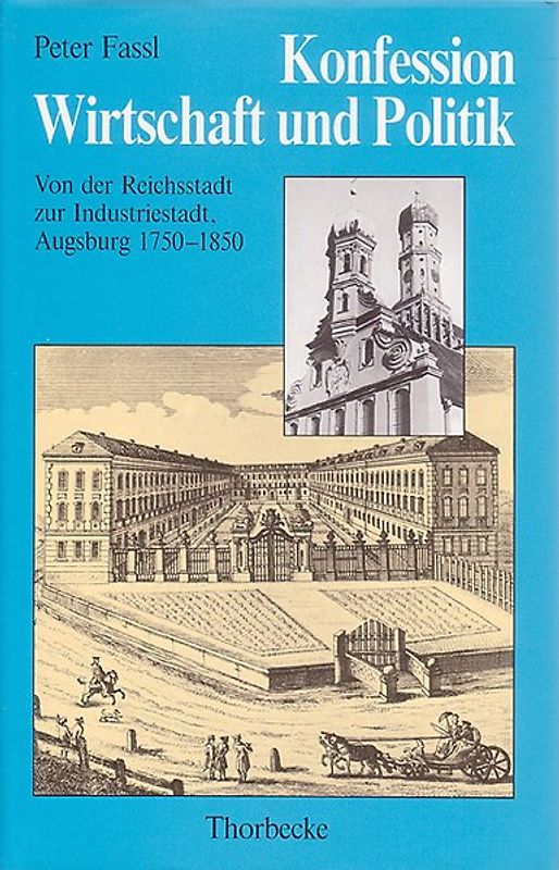 Konfession, Wirtschaft und Politik