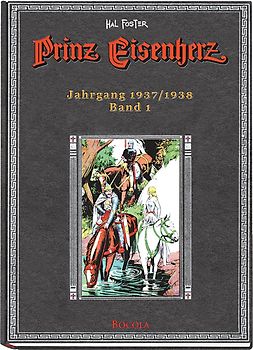 Prinz Eisenherz. Hal Foster Gesamtausgabe / Jahrgang 1937/1938