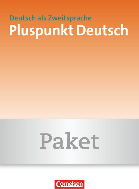 Pluspunkt Deutsch - Der Integrationskurs Deutsch als Zweitsprache - Österreich - B1: Gesamtband