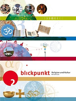 Blickpunkt 2 - Religion und Kultur / Schülerbuch