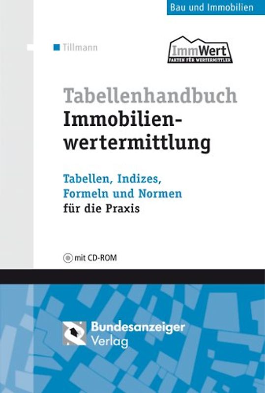 Tabellenhandbuch zur Ermittlung des Verkehrswerts und des Beleihungswerts
