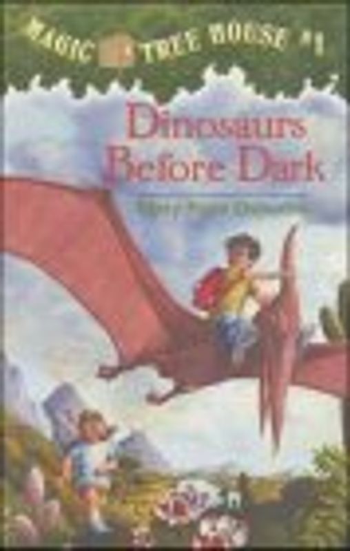 Magic Tree House #1: Dinosaurs Before Dark (A Stepping Stone Book(TM)) - Mary Pope Osborne