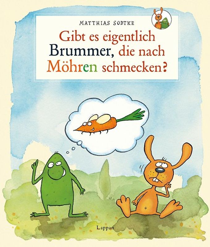 Nulli und Priesemut: Gibt es eigentlich Brummer, die nach Möhren schmecken?
