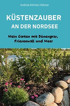 Küstenzauber an der Nordsee