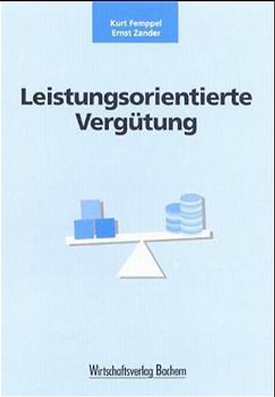 Leistungsorientierte Vergütung