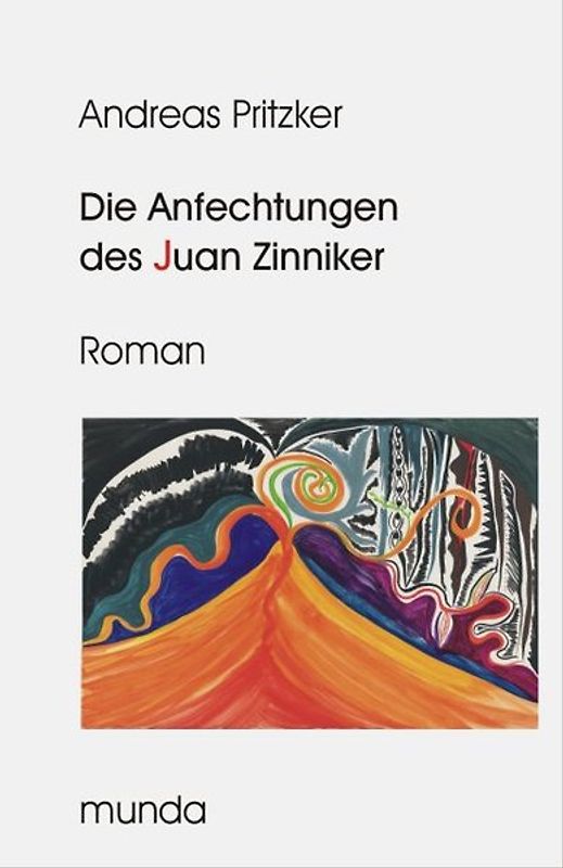 Die Anfechtungen des Juan Zinniker